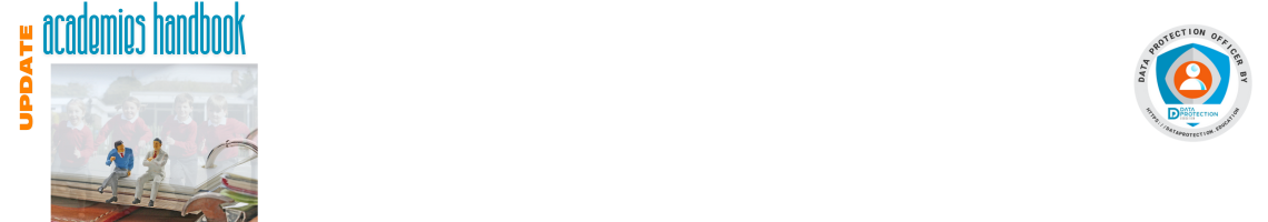  A vibrant, layered graphic for an "academies handbook update." The background features a blurred image of four young children in school uniforms, joyfully running outdoors. In the foreground, two small, highly detailed figurines of men, dressed in a blue sweater and a light-colored suit, are seated on an open book or binder. Below them, part of a brown leather-bound object with metal clasps is visible. The top left corner prominently displays "UPDATE" in orange text, and across the top, "academies handbook" is written in a stylized blue font. In the top right corner, a circular logo with "DATA PROTECTION OFFICER BY" and "DATA PROTECTION EDUCATION" is displayed.