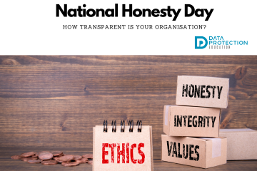 Photo of blocks and notepads with the words, honesty, integrity, values and ethics in red ink. Above the photo in white on black: National Honesty Day: How transparent is your organisation?