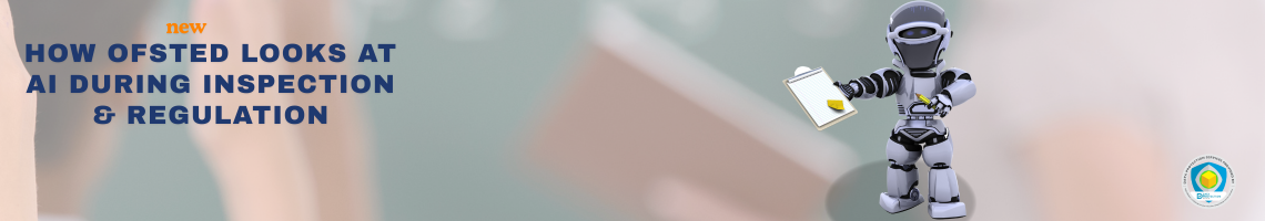  An image with a light green background features a 3D cartoon robot, primarily white and dark grey, standing in the foreground on the right. The robot holds a clipboard with lined paper in its left hand and a yellow pencil in its right hand. In the blurred background, two students are visible on the left with their hands raised in a classroom setting, and a green chalkboard is behind them. The words "new" in orange, "HOW OFSTED LOOKS AT" and "AI DURING INSPECTION" and "& REGULATION" in dark blue are prominently displayed on the upper left side of the image. In the bottom left corner, a circular logo for "DATA PROTECTION SERVICES PROVIDED BY: DPO PROTECTION" is visible.