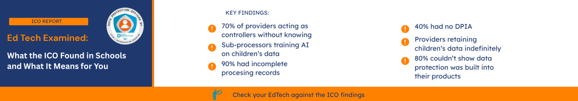 ICO EdTech Examined report banner, highlighting data protection compliance for schools and children's data