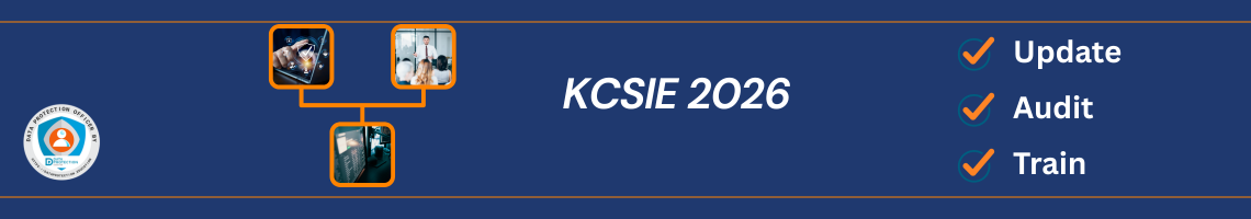 Keeping Children Safe in Education (KCSIE) 2026 guidance emphasizing data protection and safeguarding